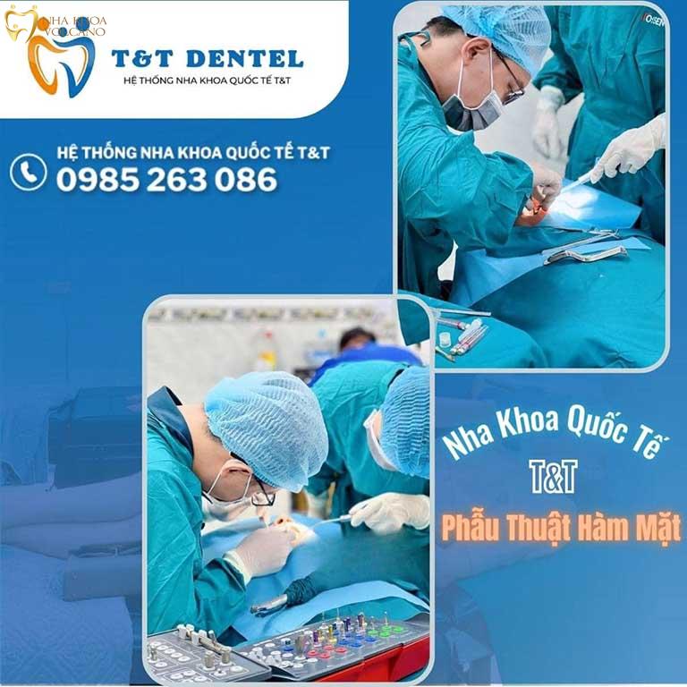 Nha khoa T&T là một cơ sở phẫu thuật hàm mặt và chăm sóc răng miệng uy tín